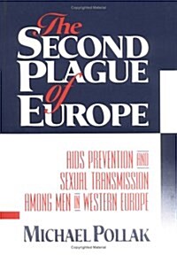 The Second Plague of Europe (Hardcover)