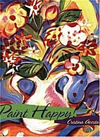 [중고] Paint Happy (Paperback, 1st)