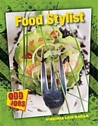 Food Stylist (Paperback, Reprint)