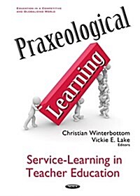 Praxeological Learning (Hardcover)