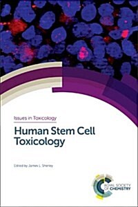 [중고] Human Stem Cell Toxicology (Hardcover)