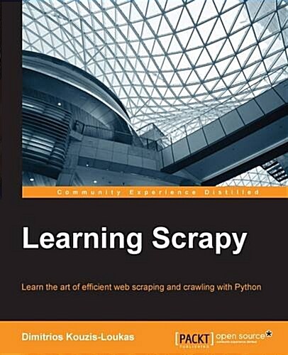 Learning Scrapy (Paperback)