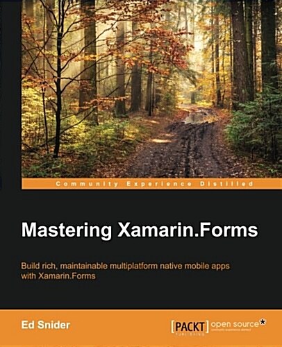Mastering Xamarin.forms (Paperback)