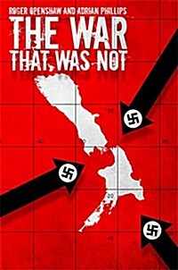 The War That Was Not (Hardcover)