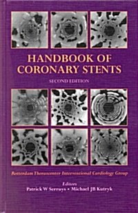 Handbook of Coronary Stents (Hardcover)
