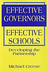 Effective Governors, Effective Schools (Paperback)