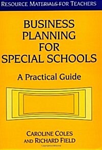 Business Planning for Special Schools (Paperback)