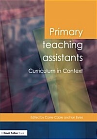 Primary Teaching Assistants (Paperback)