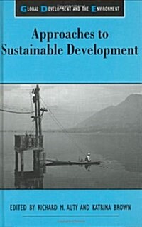 Approaches to Sustainable Development (Hardcover)