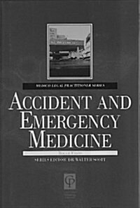 Accident & Emergency for Lawyers (Hardcover, 1st)