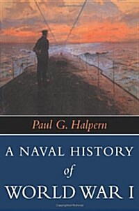 A Naval History of World War I (Paperback, New)