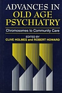 Advances in Old Age Psychiatry (Hardcover)