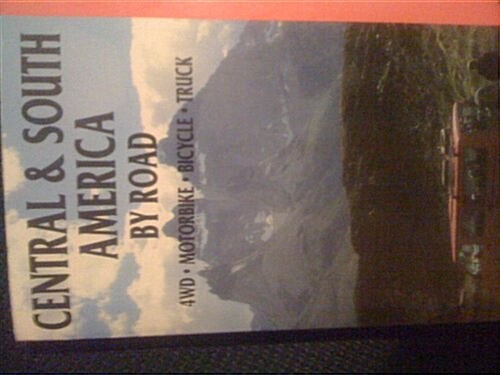 Bradt Guide Central & South America by Road (Hardcover)