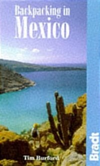 Bradt Hiking Guide Backpacking in Mexico (Paperback)