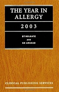 The Year in Allergy 2003 (Hardcover)