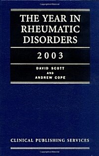 Year in Rheumatic Disorders 2003 (Hardcover)