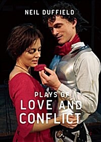 Plays of Love and Conflict (Paperback)