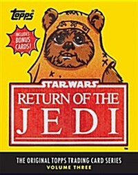 Star Wars: Return of the Jedi: The Original Topps Trading Card Series, Volume Three (Hardcover)