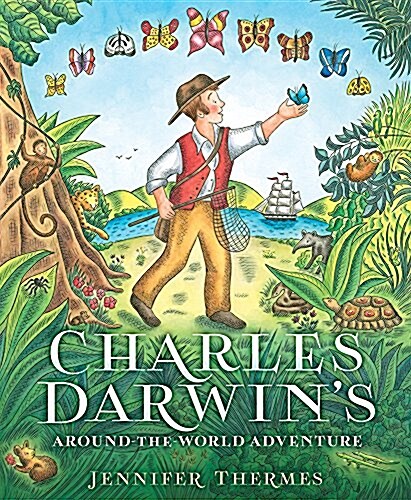 Charles Darwins Around-The-World Adventure (Hardcover)