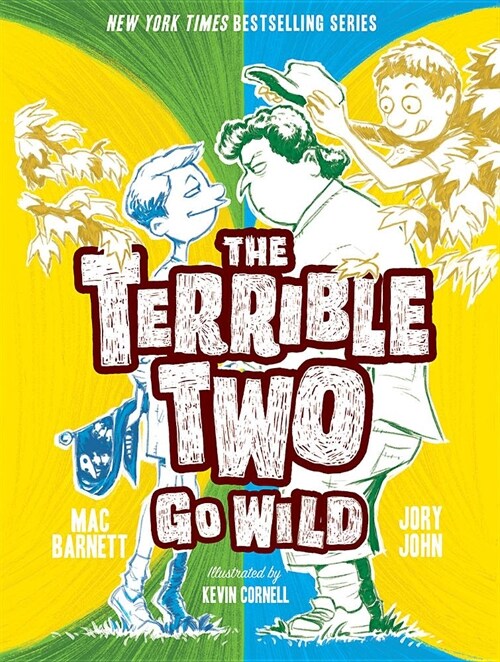 The Terrible Two Go Wild (Hardcover)