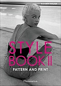 Style Book II: Pattern and Print (Hardcover)