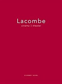 Lacombe Cinema/ Theatre (Hardcover)