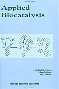 Applied Biocatalysis (Hardcover)