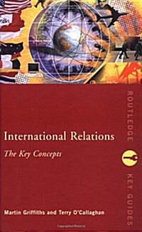International Relations : Key Concepts (Hardcover)