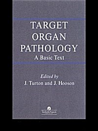 Target Organ Pathology : A Basic Text (Paperback)