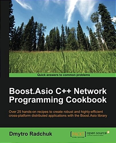 Boost.Asio C++ Network Programming Cookbook (Paperback)