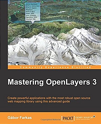 Mastering Openlayers 3 (Paperback)