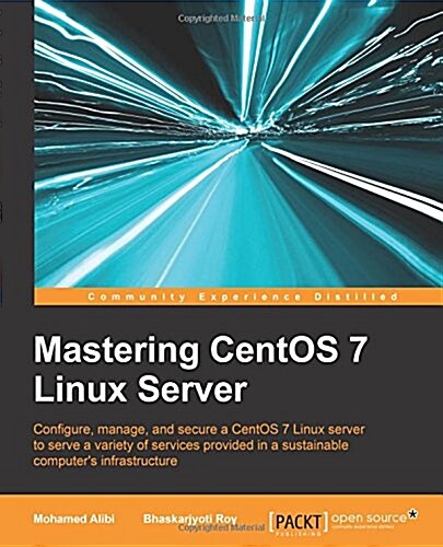 Mastering centOS 7 Linux Server (Paperback)