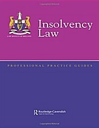 Insolvency Law Professional Practice Guide (Paperback)