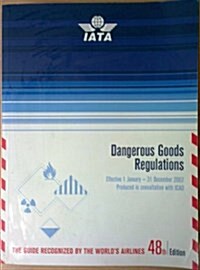 IATA Dangerous Goods Regulations 2007 (Paperback, 48th)