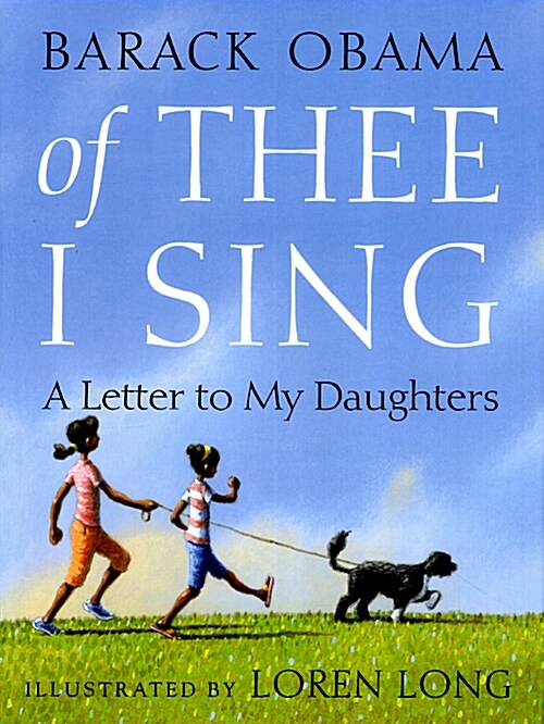 [중고] Of Thee I Sing: A Letter to My Daughters (Hardcover)