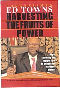 Harvesting the Fruits of Power (Hardcover)