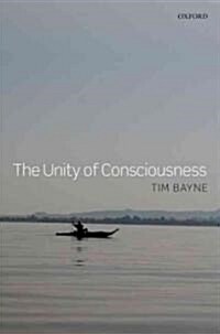 The Unity of Consciousness (Hardcover)