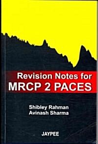 Revision Notes for Mrcp 2 Paces (Paperback)