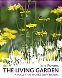 The The Living Garden (Hardcover)