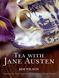 Tea With Jane Austen (Hardcover)