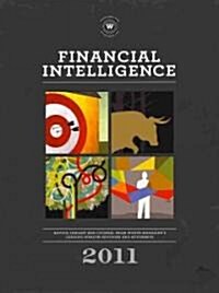 Financial Intelligence: Advice, Insight, and Counsel from Worth Magazineas Leading Wealth Advisors and Attorneys (Hardcover)