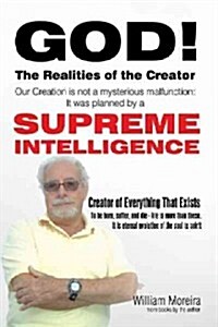 God! the Realities of the Creator (Paperback)