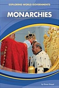 Monarchies (Library Binding)