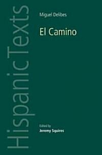 El Camino by Miguel Delibes (Paperback)