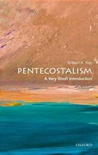 Pentecostalism : A Very Short Introduction (Paperback)