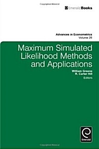 Maximum Simulated Likelihood Methods and Applications (Hardcover)