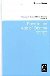 Race in the Age of Obama (Hardcover)
