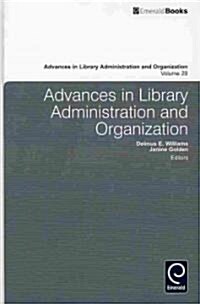 Advances in Library Administration and Organization (Hardcover)