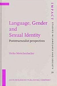 Language, Gender and Sexual Identity (Hardcover)