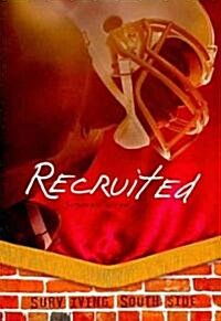 Recruited (Paperback)